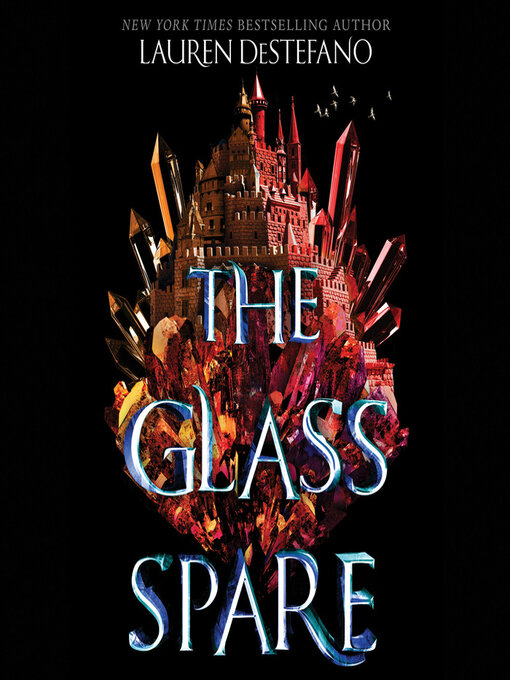 Title details for The Glass Spare by Lauren DeStefano - Available